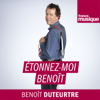 Etonnez-moi Benoît - France Musique