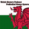 Welsh History Podcast