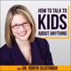 How to Talk to Kids about Depression, Substance Abuse and Suicide with Anne Moss Rogers – Rerelease