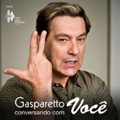Gasparetto conversando com Você - Luiz Gasparetto