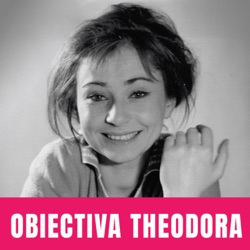 #5 - Obiectiva Theodora