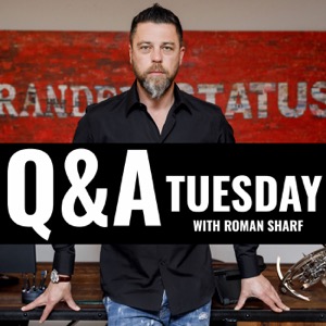 Q&A Tuesday with Roman Sharf