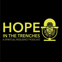 Hope in the Trenches podcast