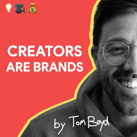 Creators Are Brands podcast