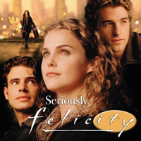 Seriously Felicity podcast