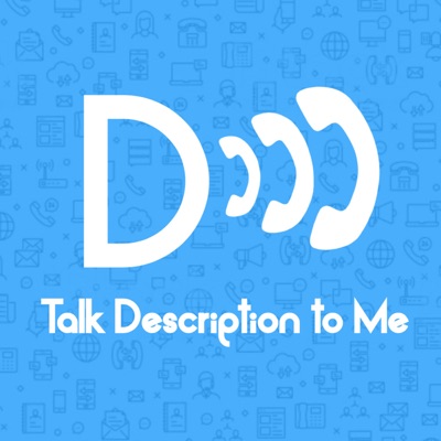 Talk Description to Me Talk Description to Me