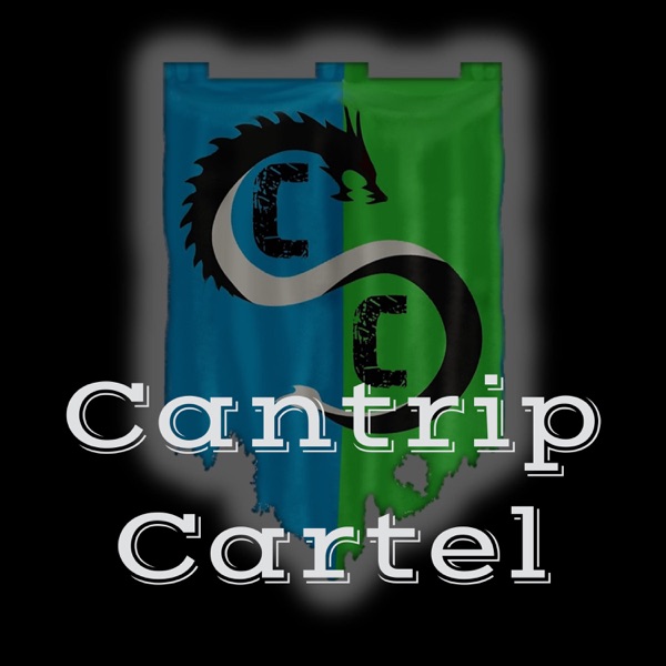 Cantrip Cartel: An MTG podcast