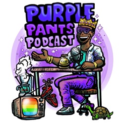 Purple Pants Podcast with Brice Izyah