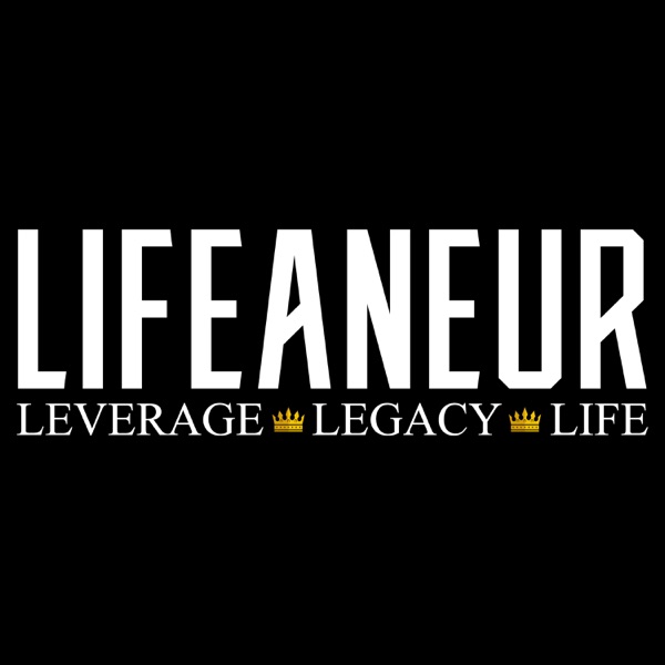 Lifeaneur - Master Leverage Live Free Artwork