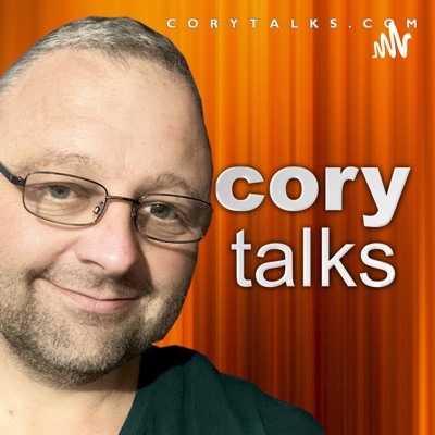 Cory Talks Podcast Cory Talks Podcast
