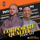 Corporate Quality Podcast