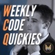 Weekly Code Quickies