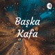 Başka Kafa