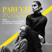 Parfympodden - Hanna Johansson & Victor Langer