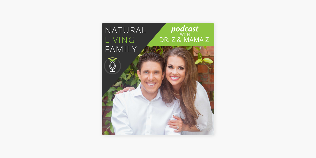 Natural Living Family Podcast On Apple Podcasts   1200x600wp 