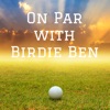 On Par with Birdie Ben artwork