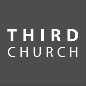 Third Church Podcast