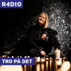 TRO PÅ DET - Radio4