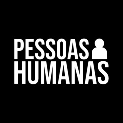 PESSOAS HUMANAS #26 | MARGARIDA SANTOS