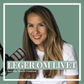 Leger om livet - Lege Annette Dragland & Acast