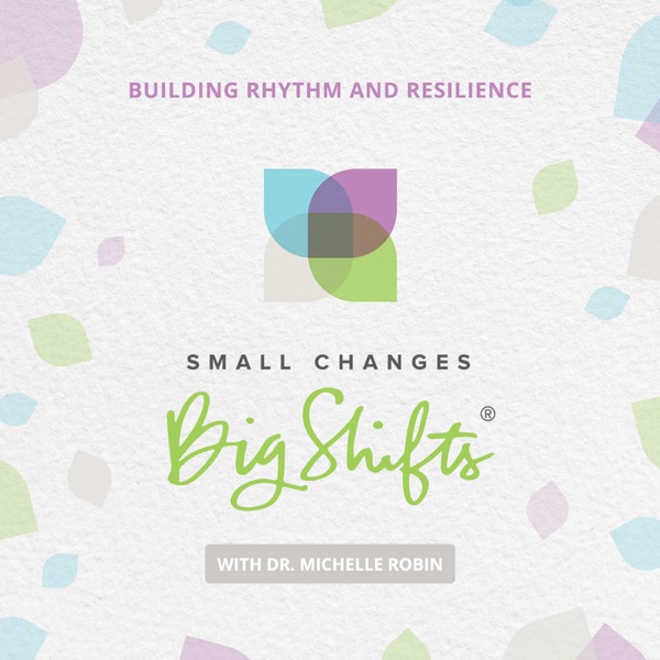 Small Changes Big Shifts Artwork