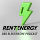 Rentenergy – Der elektrische Podcast – Episode 06: „Die Nachhaltigkeitsoffensive“