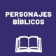 Personajes bíblicos // Solidaria TV