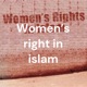 Women's Right In Islam