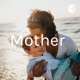 Mother  (Trailer)