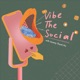 Vibe the Social