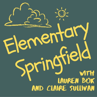 Elementary Springfield podcast