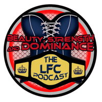 LFC Podcast #169- LFC Prospect Gia Love