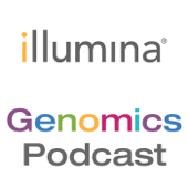Illumina Genomics Podcast - Illumina, Inc.