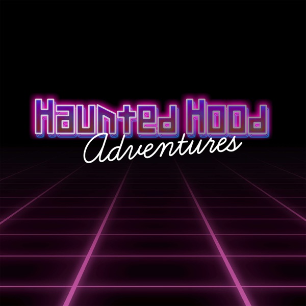 Haunted Hood Adventures Artwork