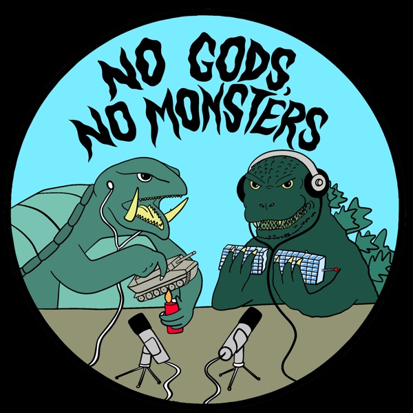 No Gods, No Monsters Artwork