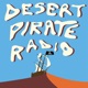 Desert Pirate Radio