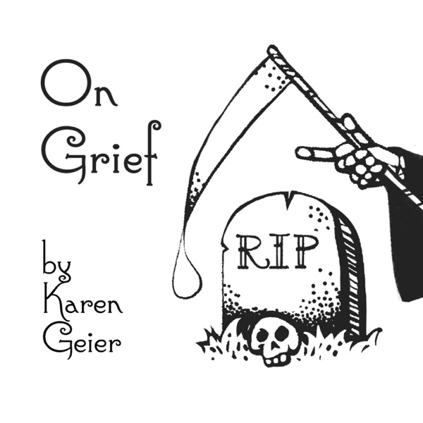 On Grief: A Podcast about Death Artwork