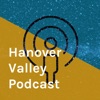 Hanover Valley Podcast