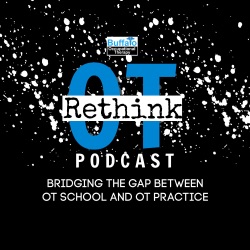 Episode 1 - Traumatic Brain Injury In Outpatient OT Practice