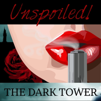 UNspoiled! The Dark Tower podcast
