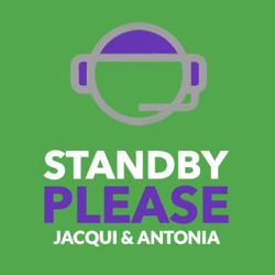 "Stand By Please"