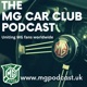 Episode 83: The Turner Twins’ MG Cyberster adventure and behind the scenes at Waylands MG