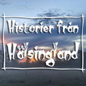 Historier från Hälsingland - Historier från Hälsingland