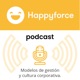 Happyforce: Cultura en acción