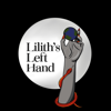 Lilith's Left Hand - Emma Kathyrn Porter & Jessica van Waardenburg