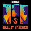 Bullet Catcher artwork