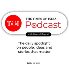The Times Of India Podcast