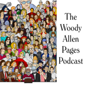 The Woody Allen Pages Podcast - William Miller