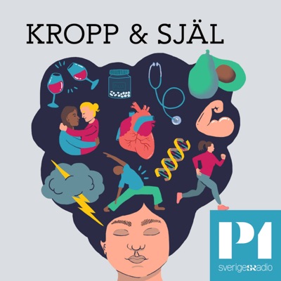 Kropp & Själ:Sveriges Radio