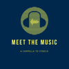 Meet The Music:  A Cappella to Zydeco - with Tom Corley